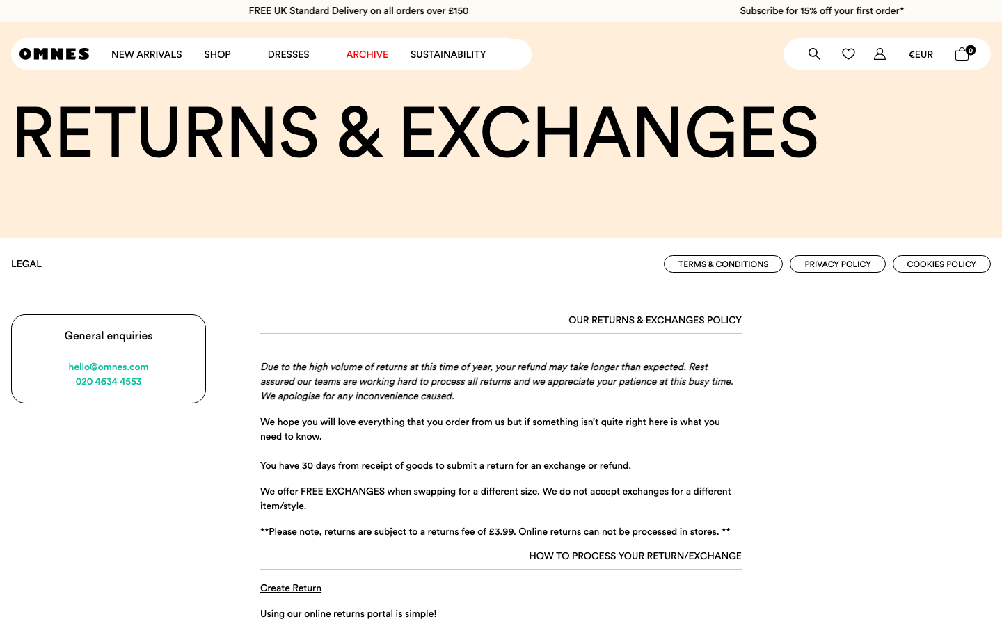OMNES returns and exchanges page showing the italic banner acknowledging delayed refunds and the 30-day return window with the £3.99 returns fee.